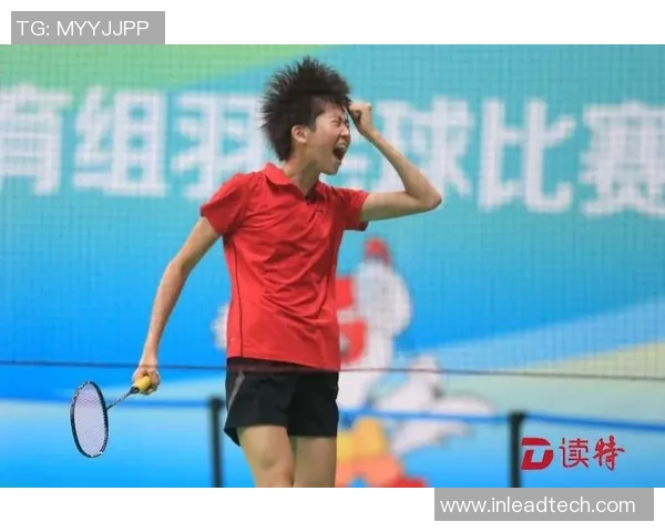 北京羽毛球队在选拔赛中以52分稳居积分榜首位展现强劲实力 北京羽毛球队在选拔赛中以52分稳居积分榜首位展现强劲实力